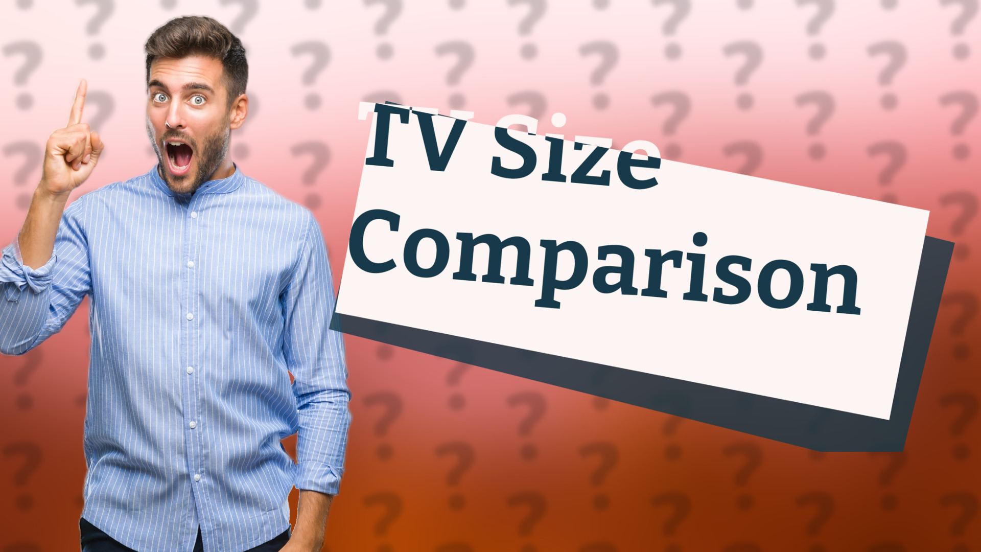 TV Size Comparison