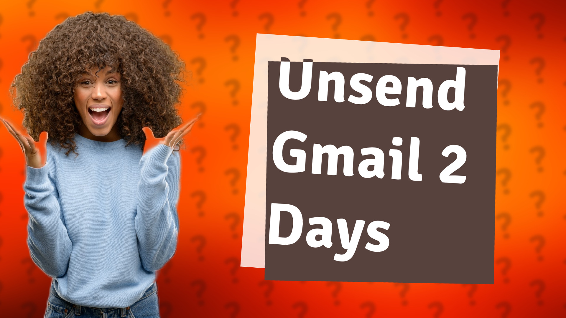 Unsend Gmail 2 Days