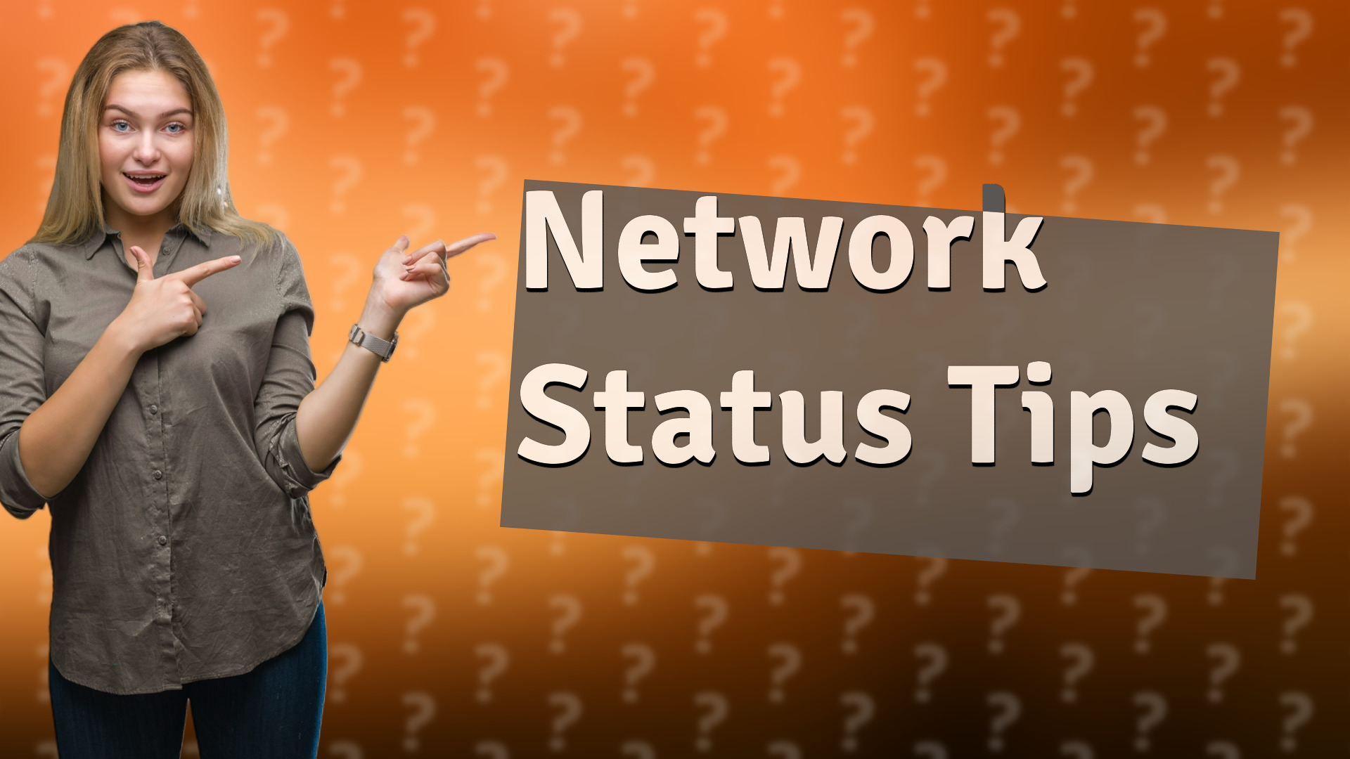 Network Status Tips