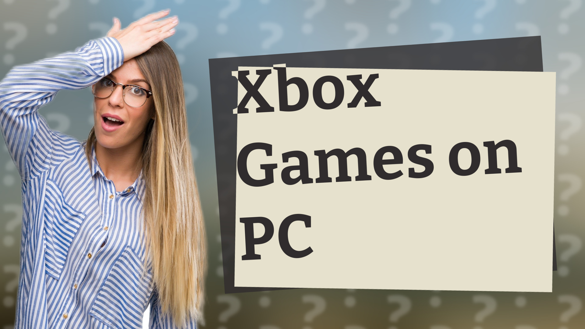 Xbox Games on PC