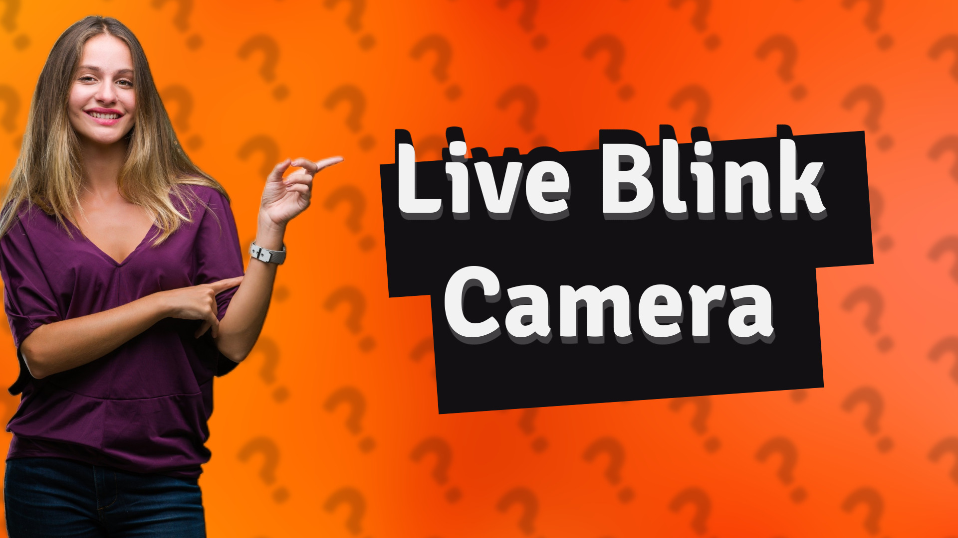 Live Blink Camera