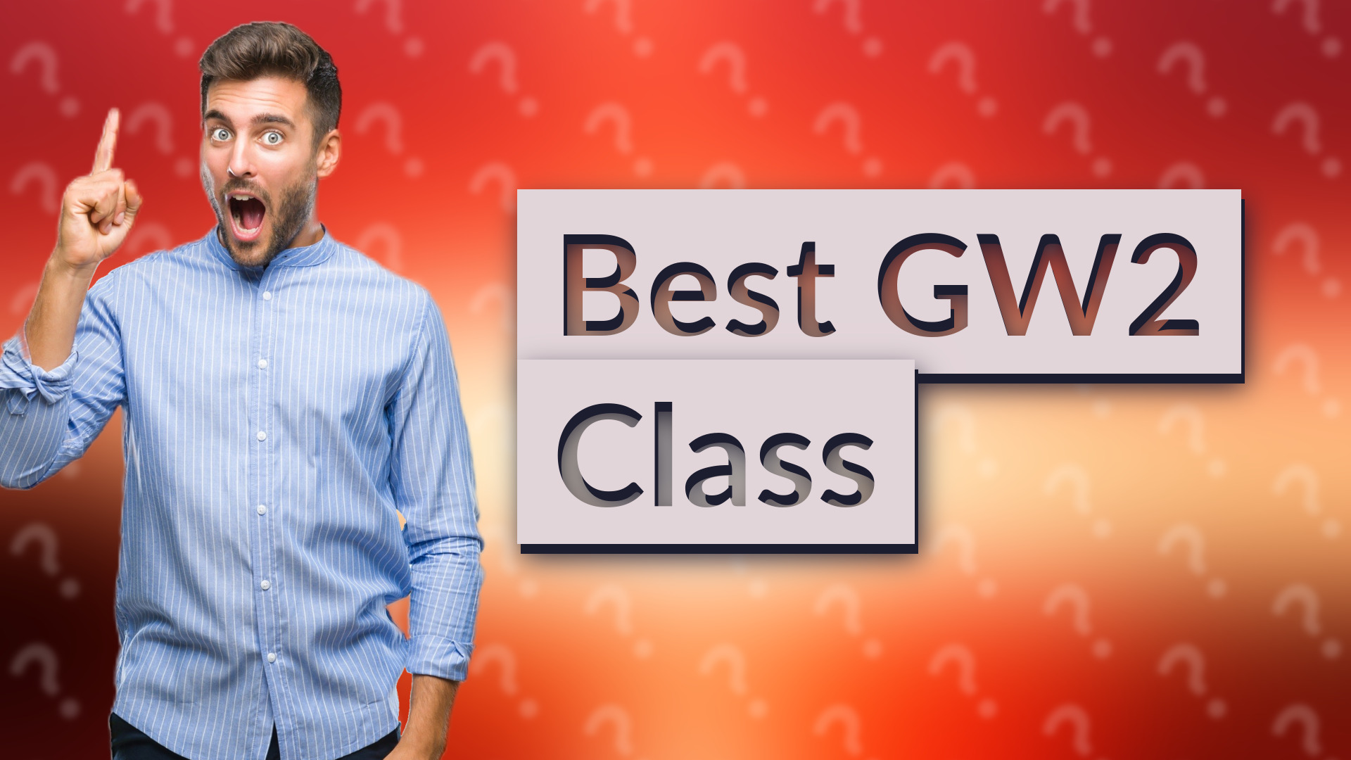 Best GW2 Class