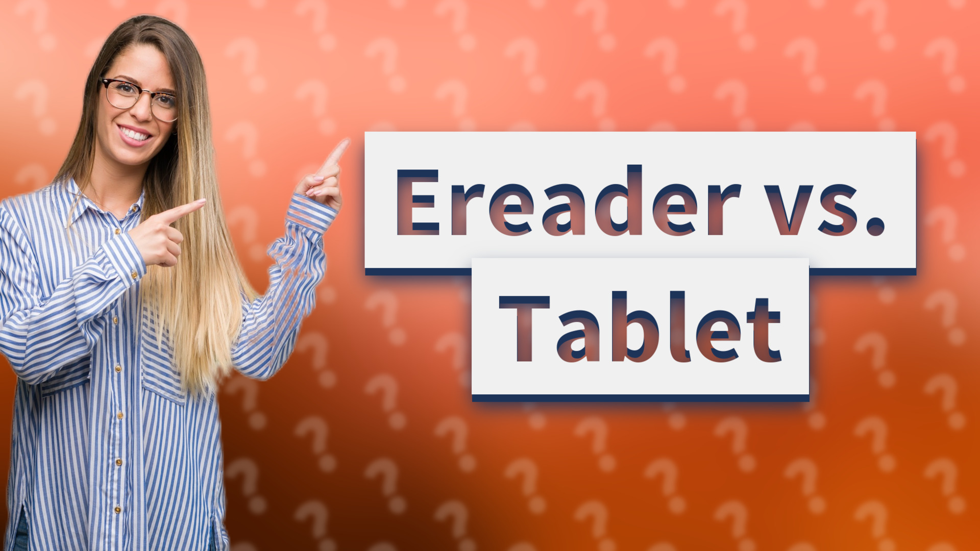 Ereader vs. Tablet