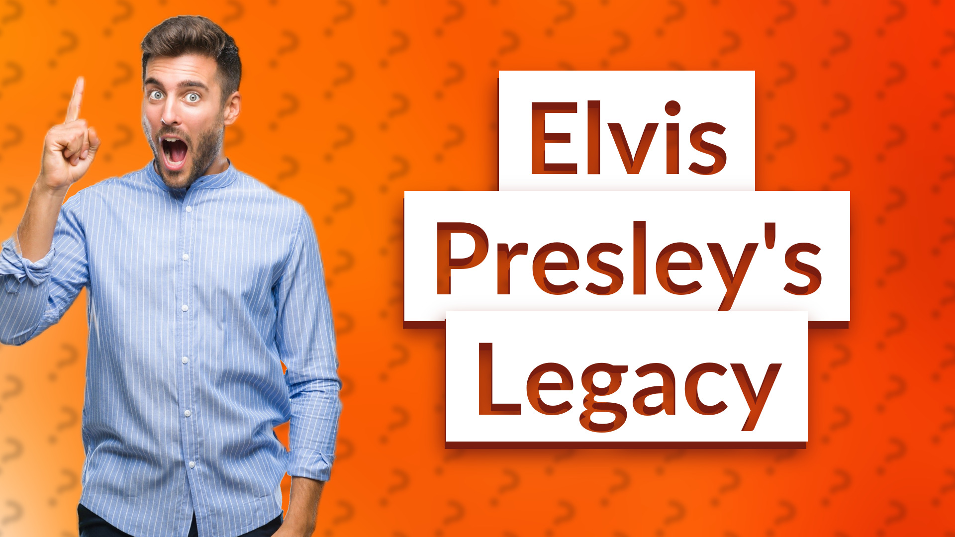 Elvis Presley's Legacy