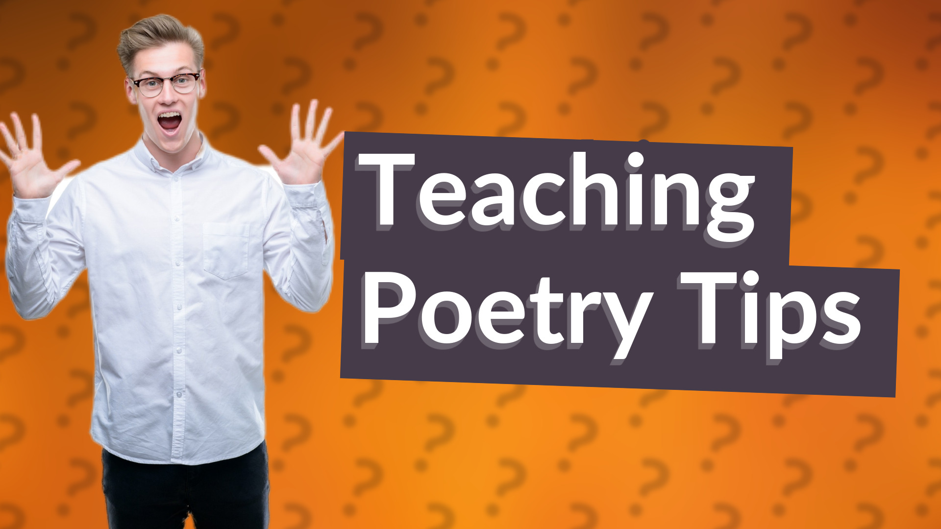 Teaching Poetry Tips
