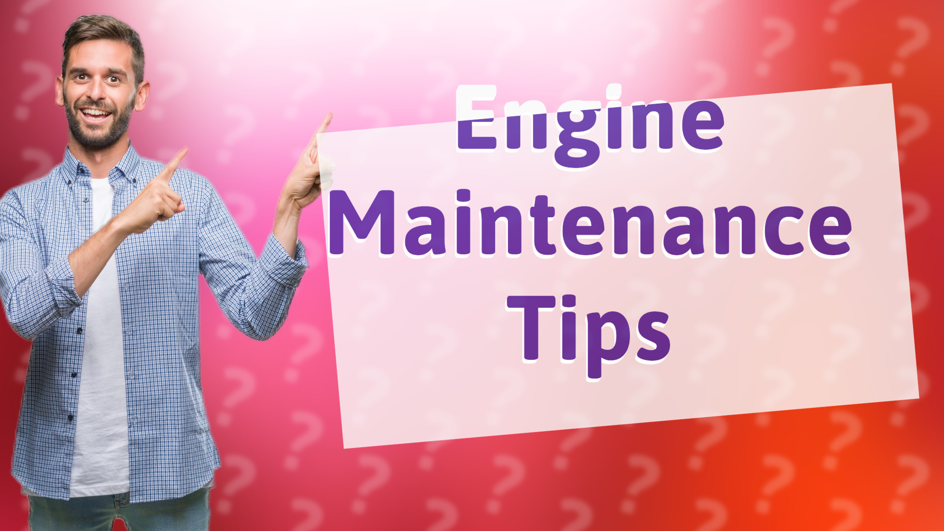 Engine Maintenance Tips
