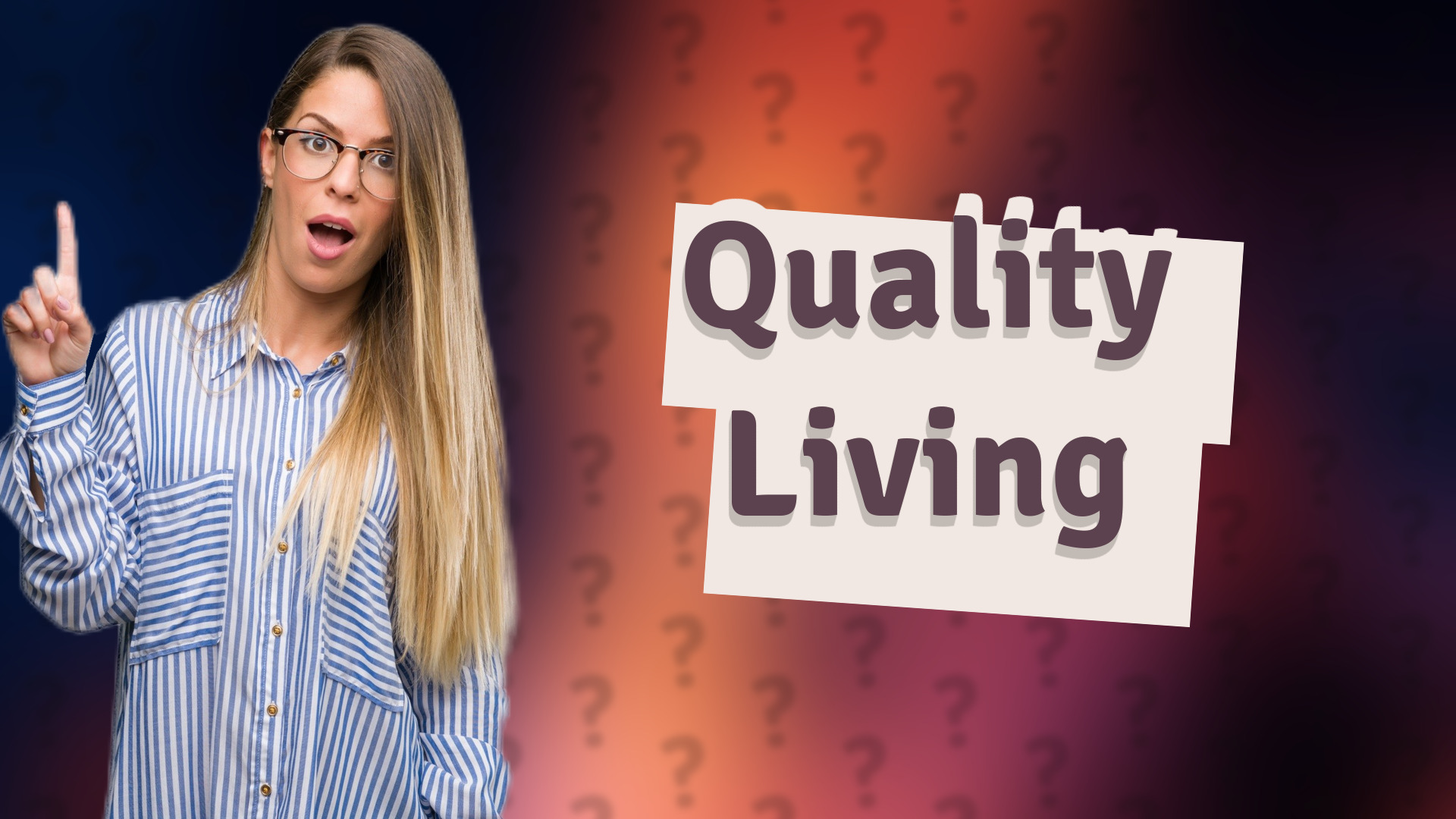 Quality Living