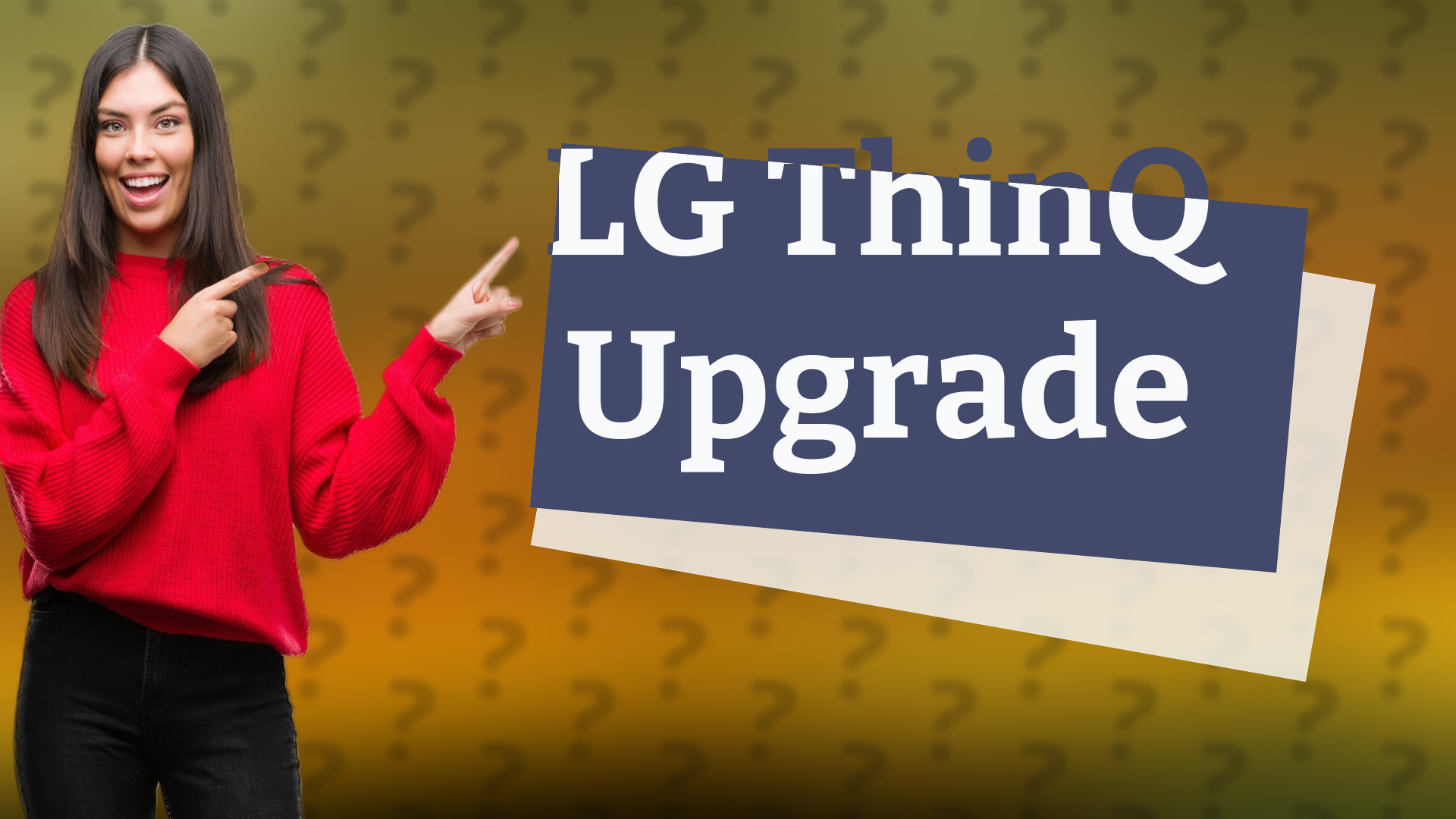 LG ThinQ Upgrade