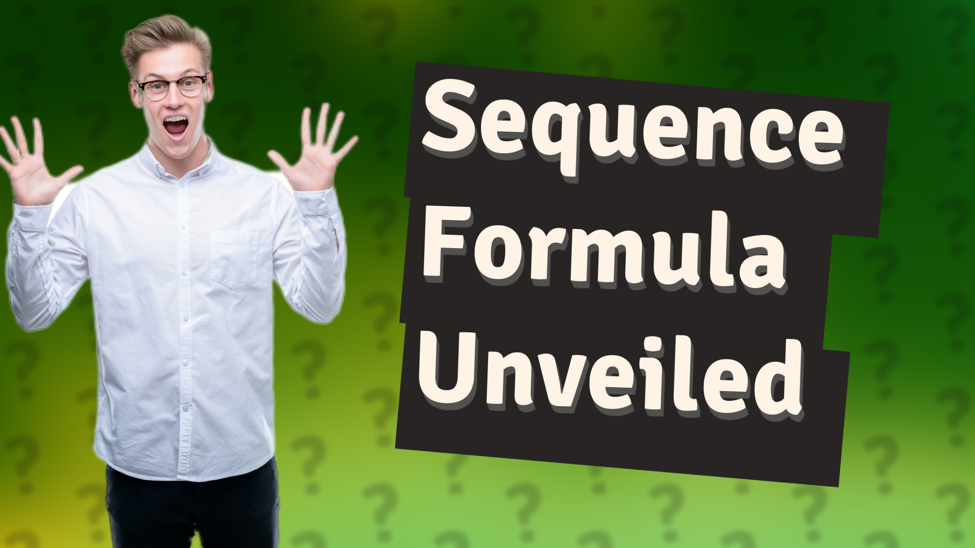 Sequence Formula Unveiled
