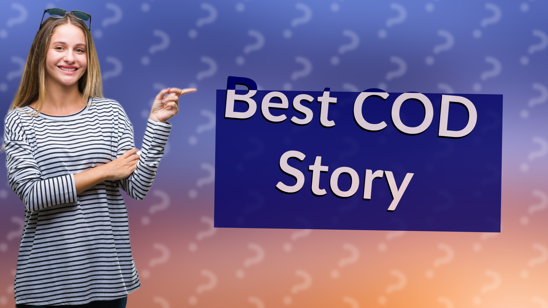 Best COD Story