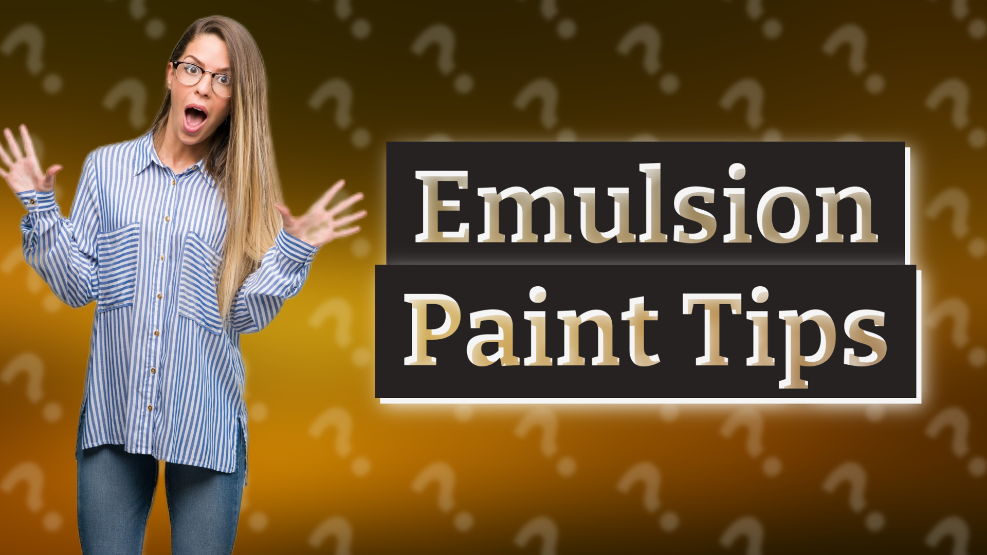 Emulsion Paint Tips