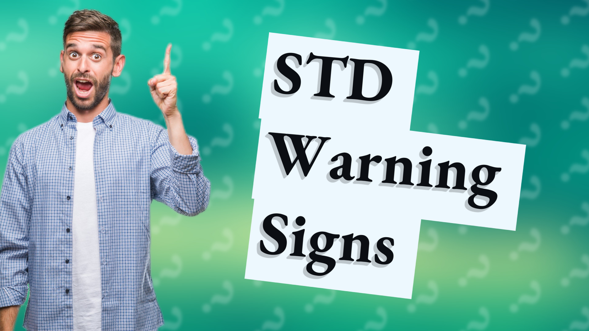 STD Warning Signs