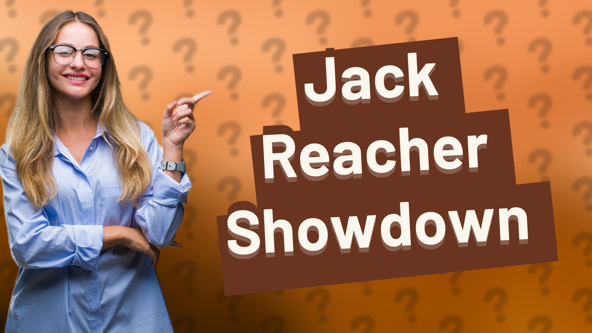 Jack Reacher Showdown