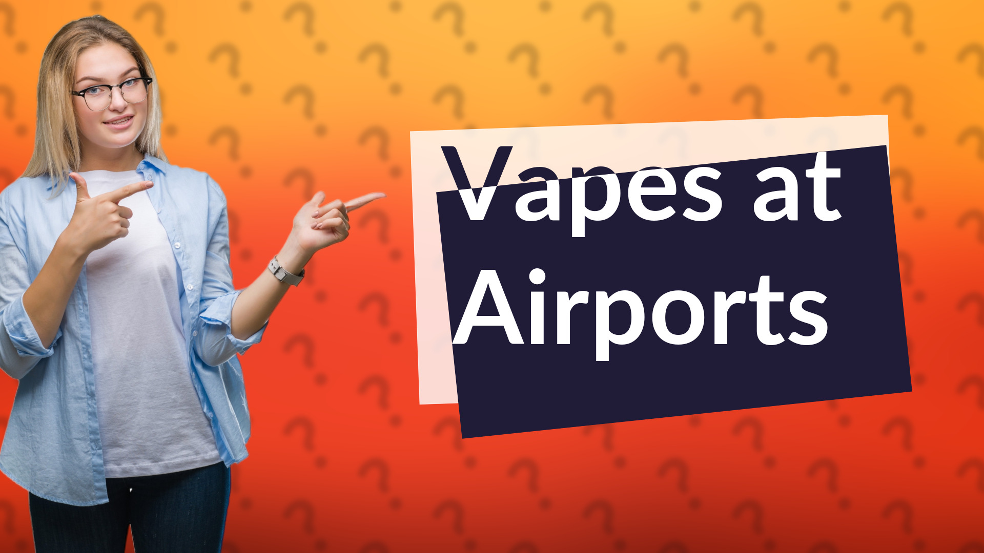 Vapes at Airports