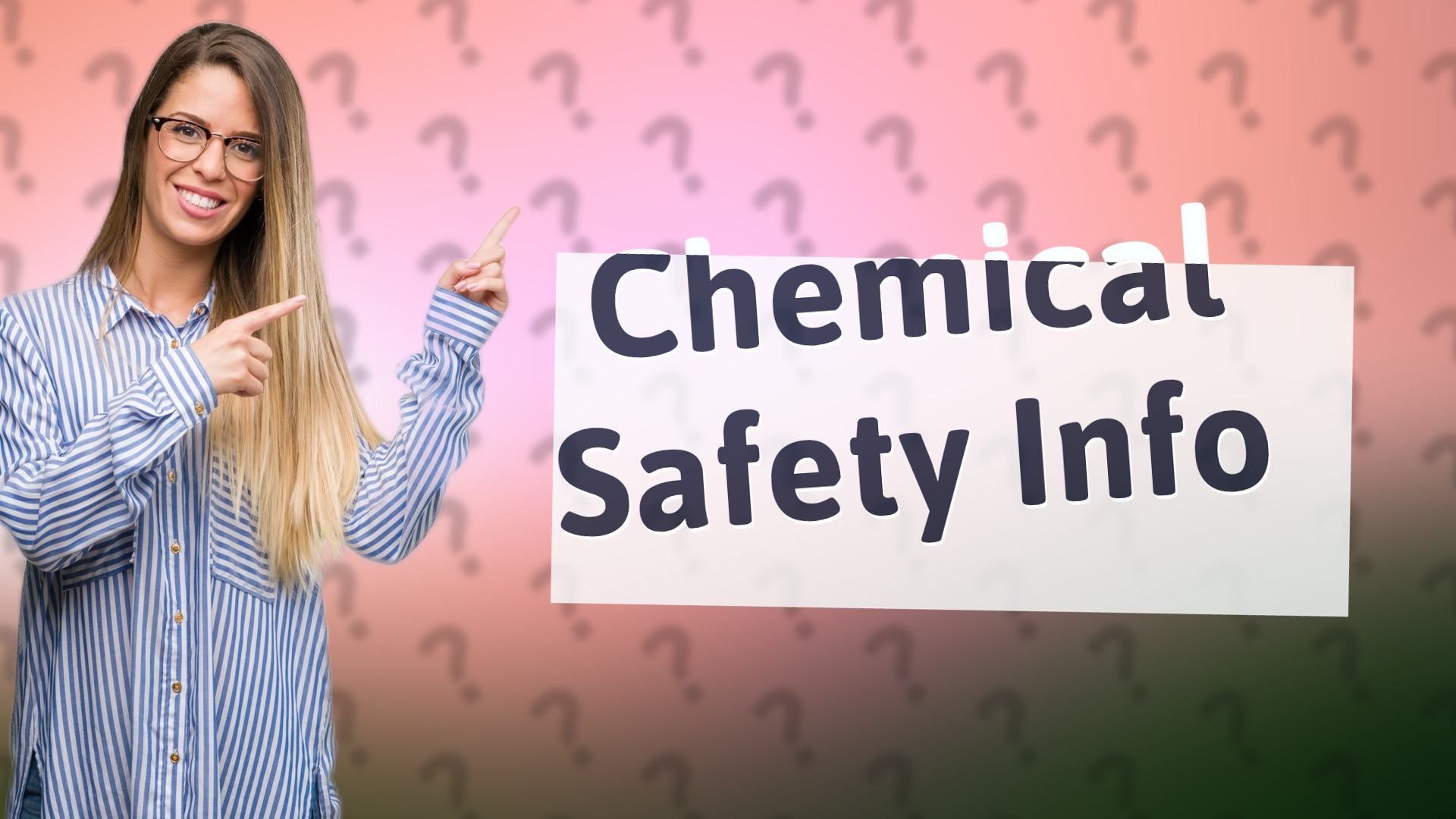 Chemical Safety Info