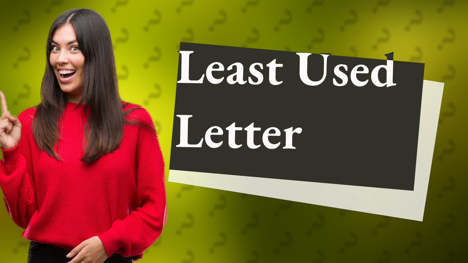 Least Used Letter