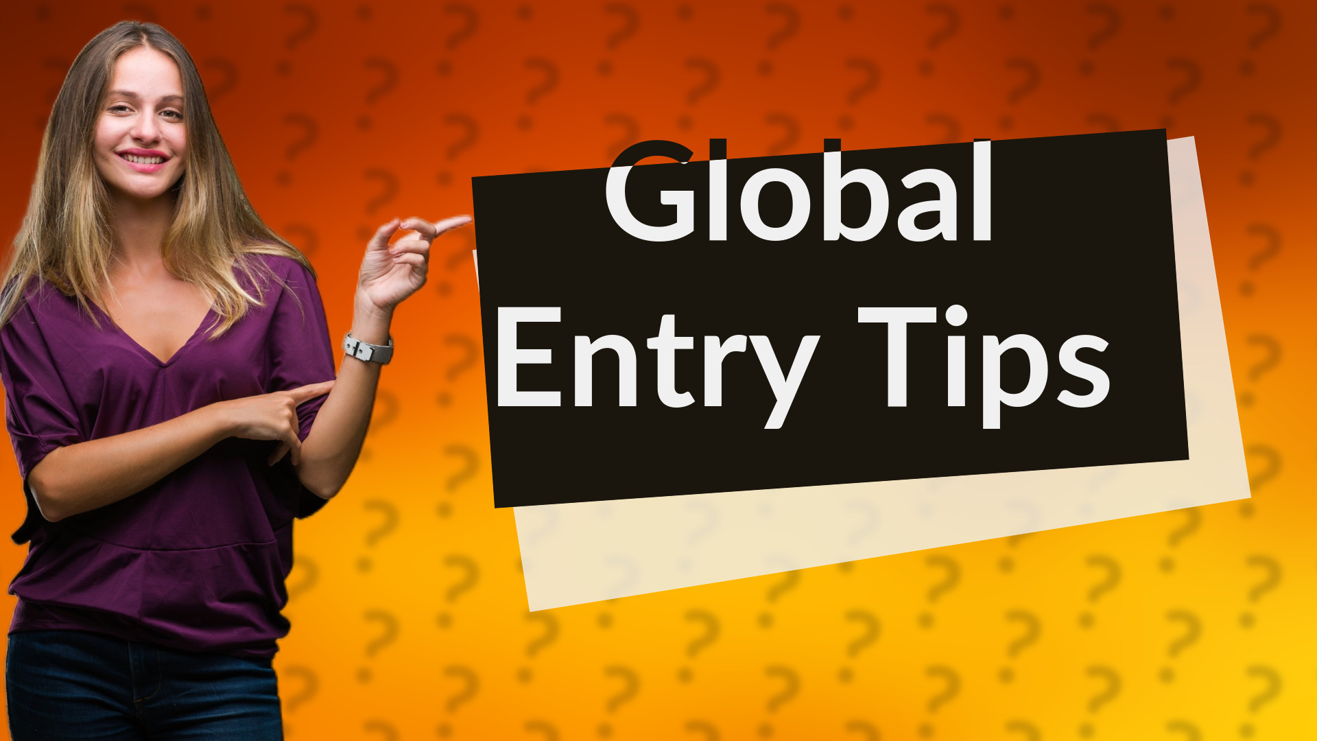 Global Entry Tips