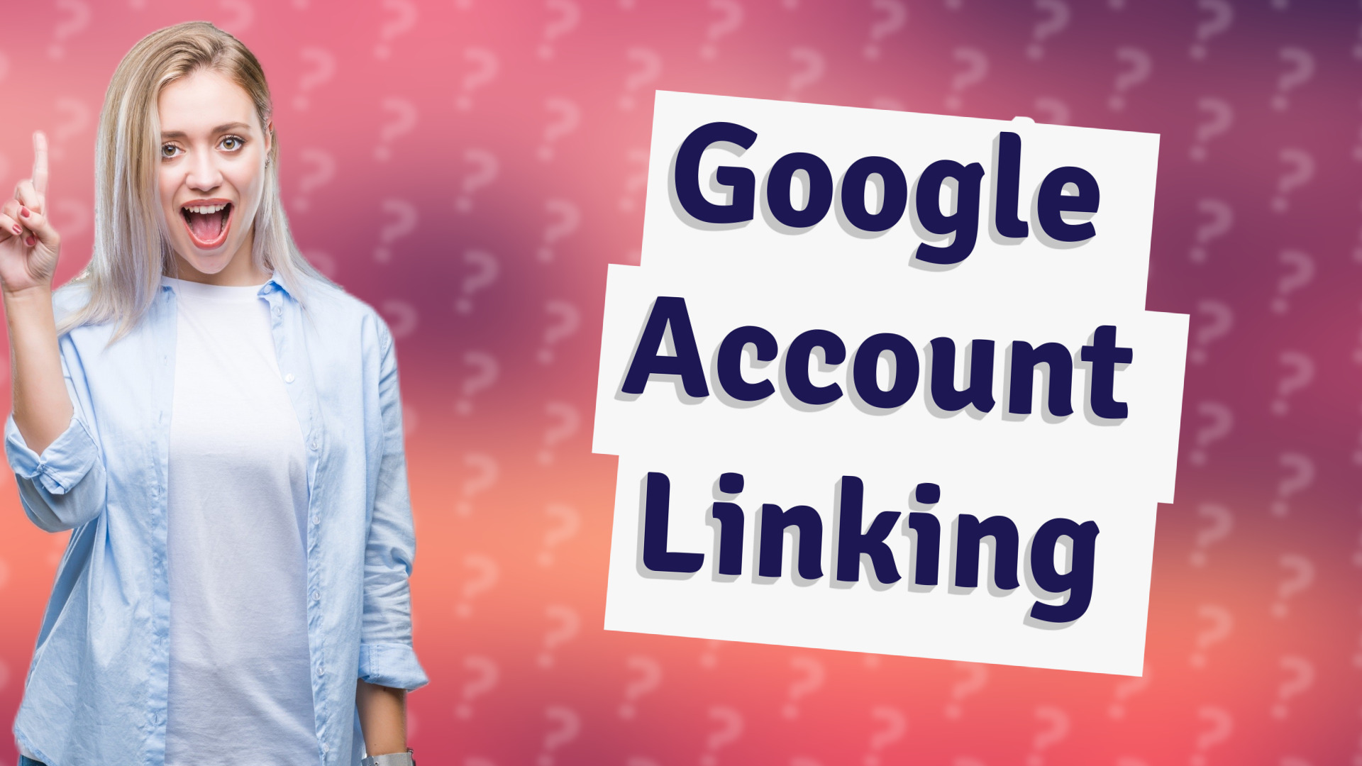 Google Account Linking