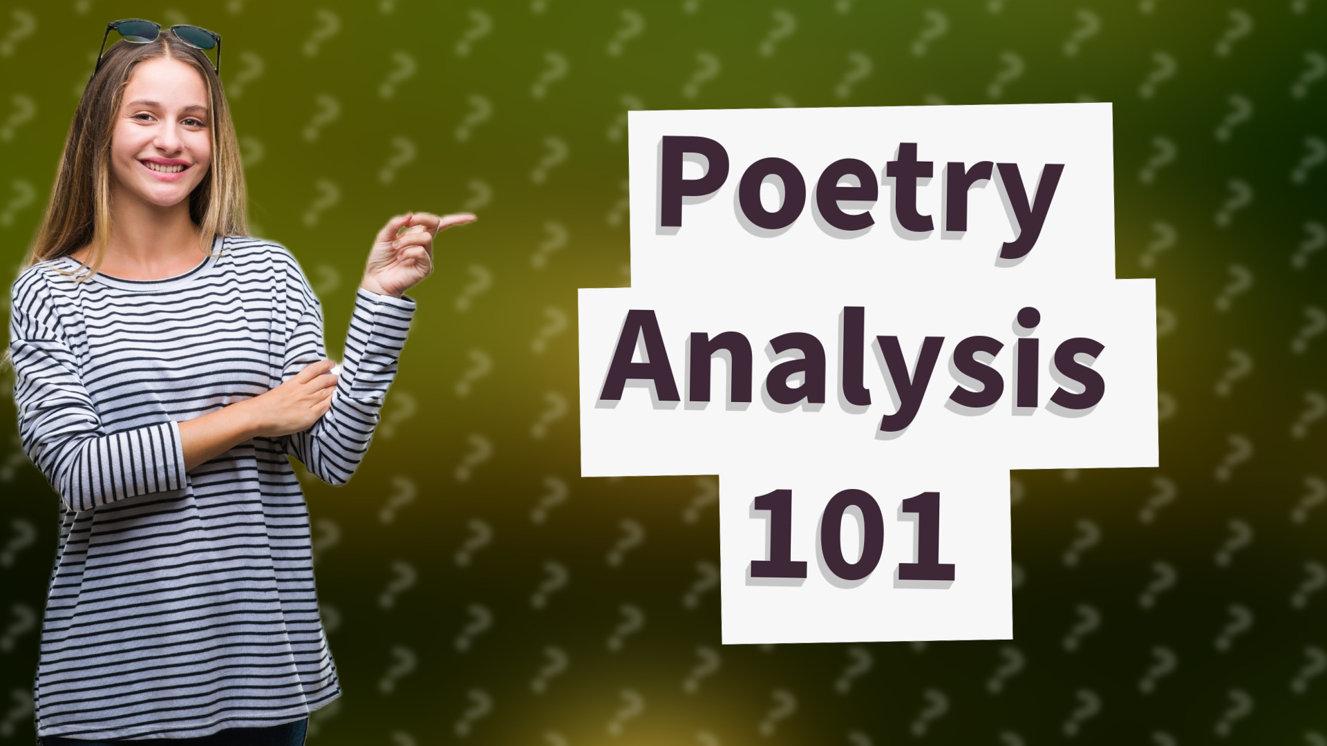 Poetry Analysis 101