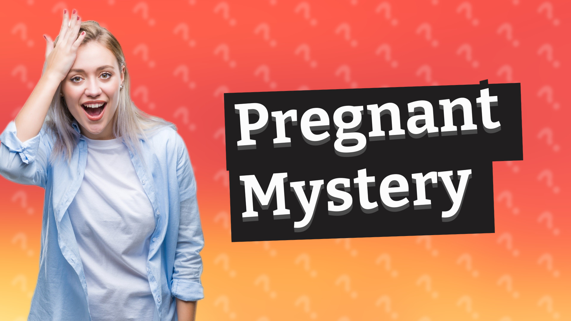Pregnant Mystery