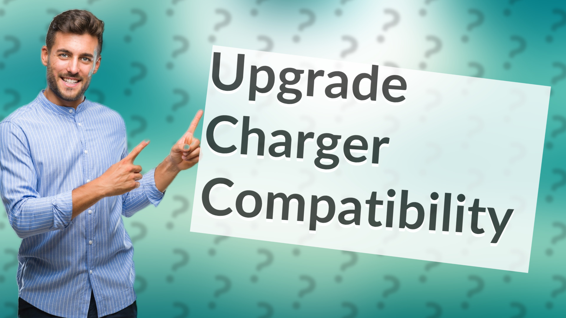 Upgrade Charger Compatibility
