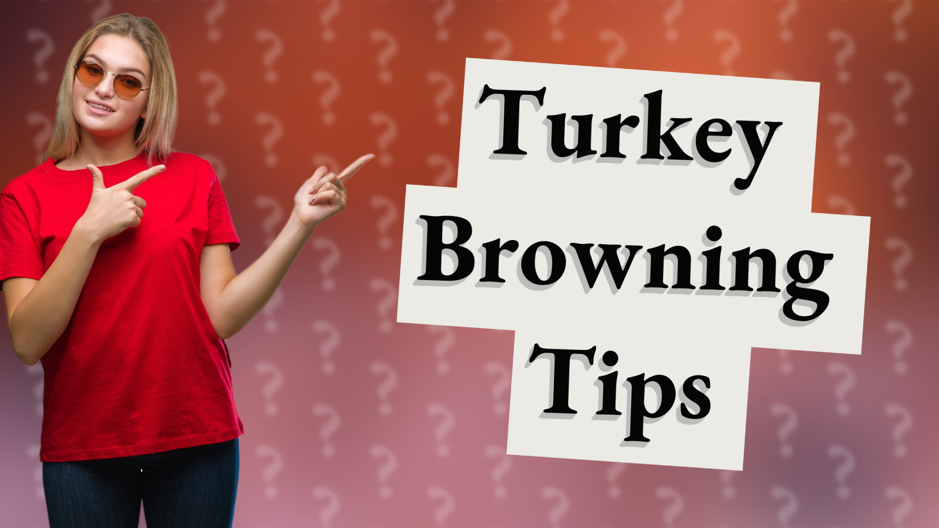 Turkey Browning Tips