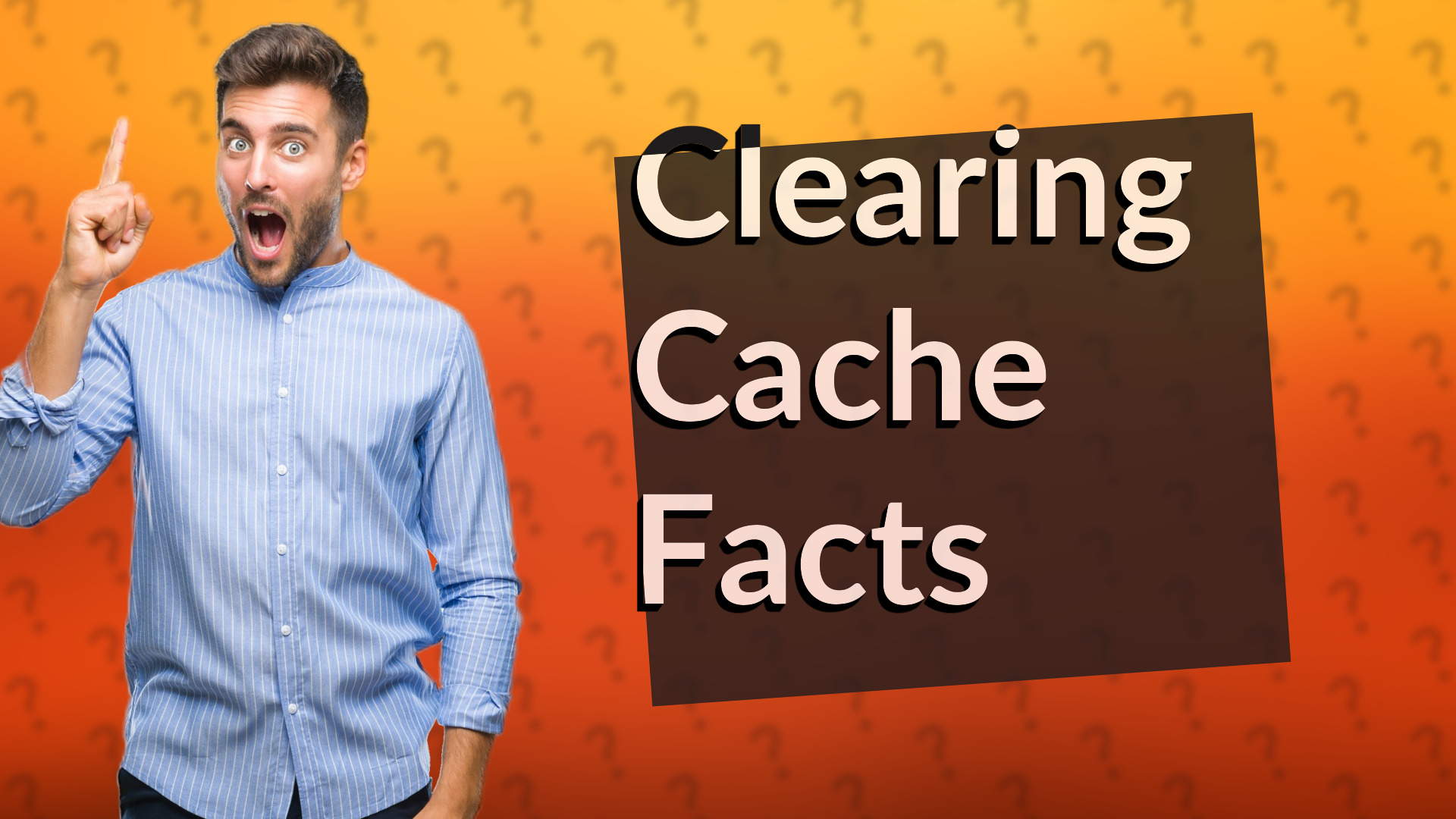 Clearing Cache Facts