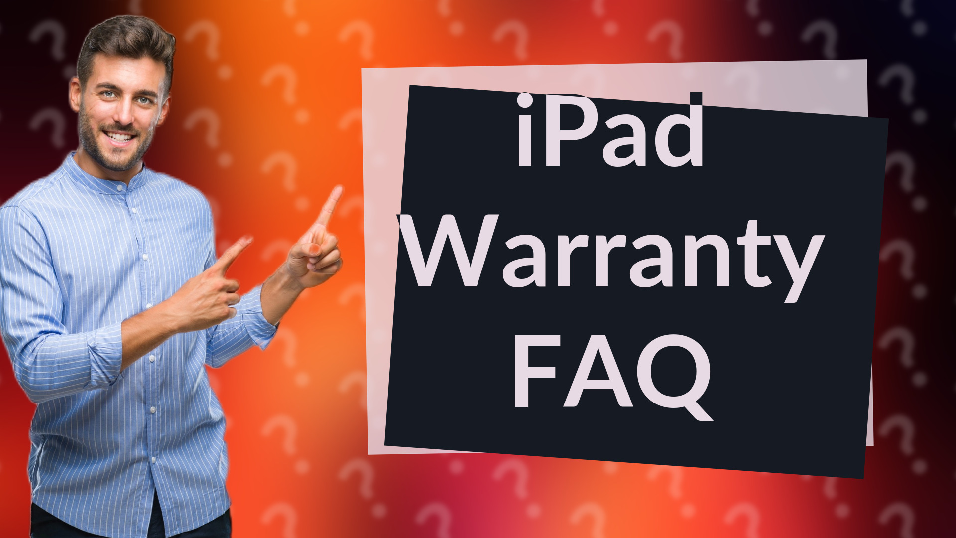 iPad Warranty FAQ