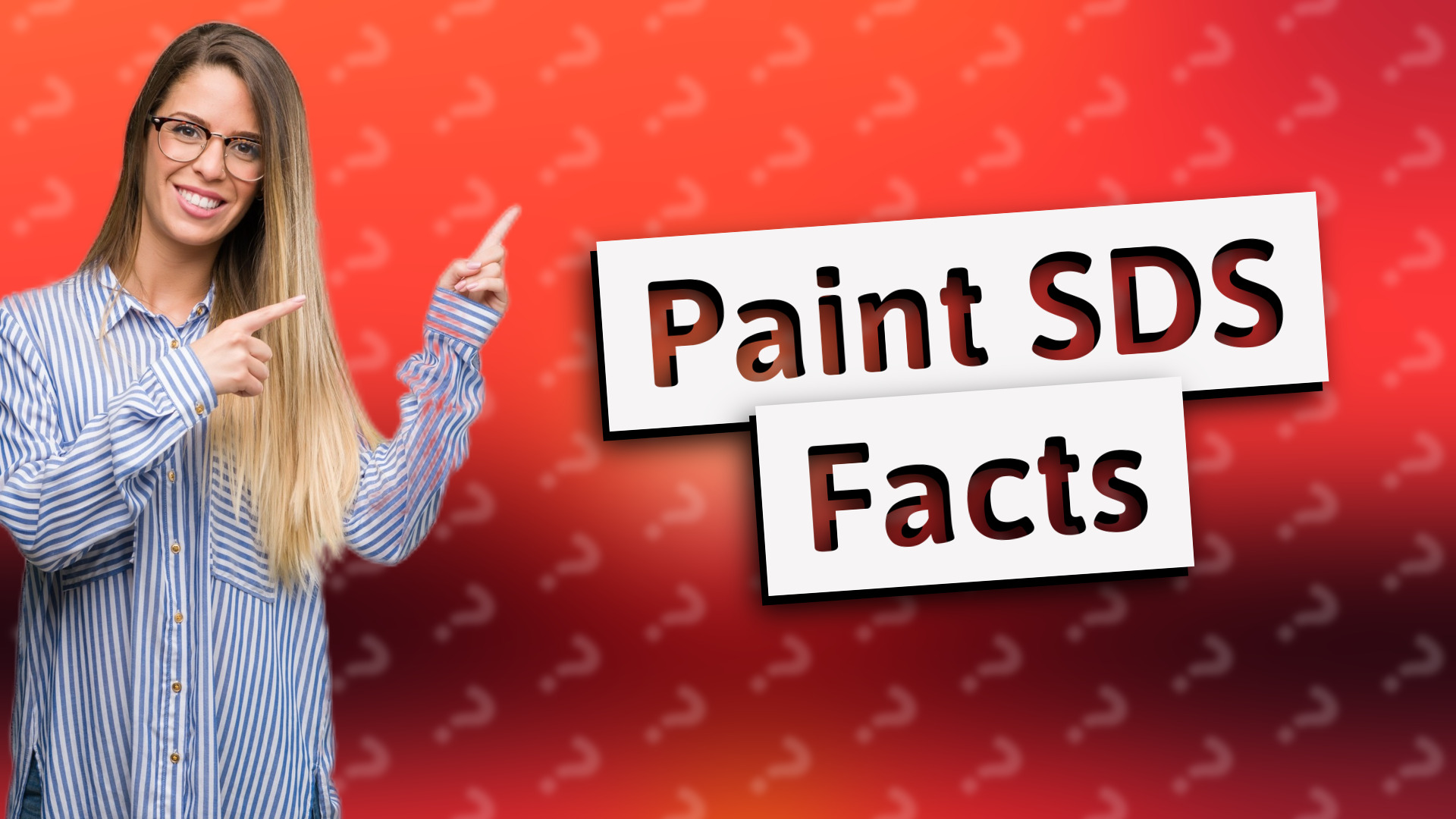 Paint SDS Facts