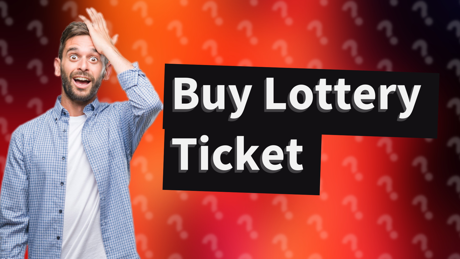 Buy Lottery Ticket