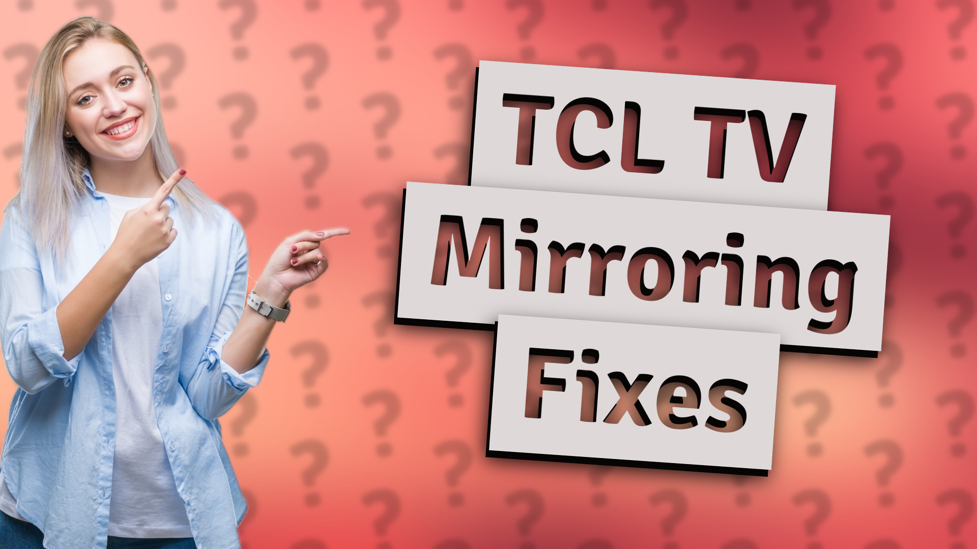 TCL TV Mirroring Fixes