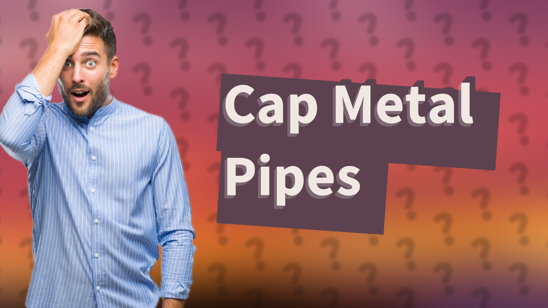 Cap Metal Pipes