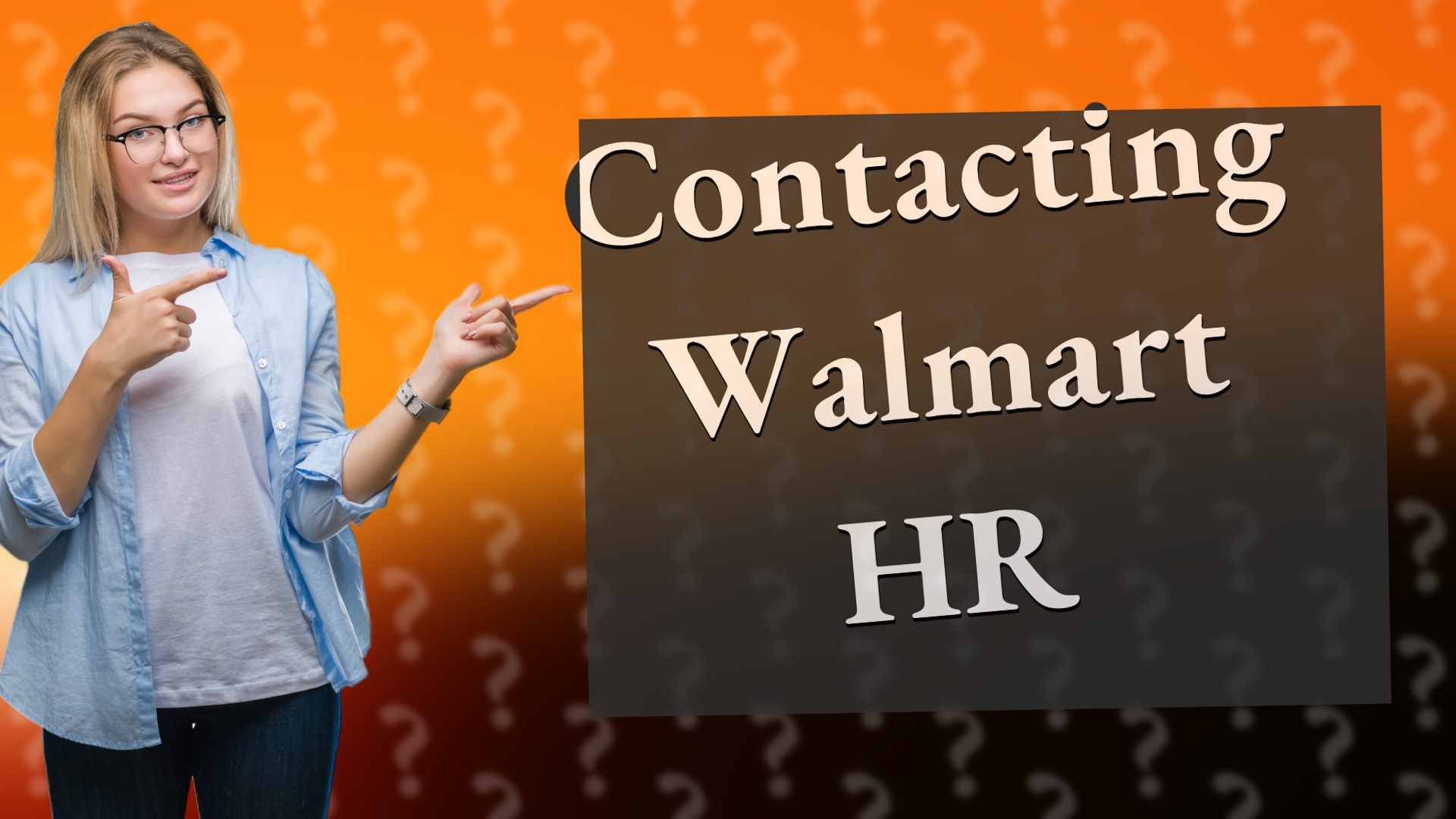 Contacting Walmart HR