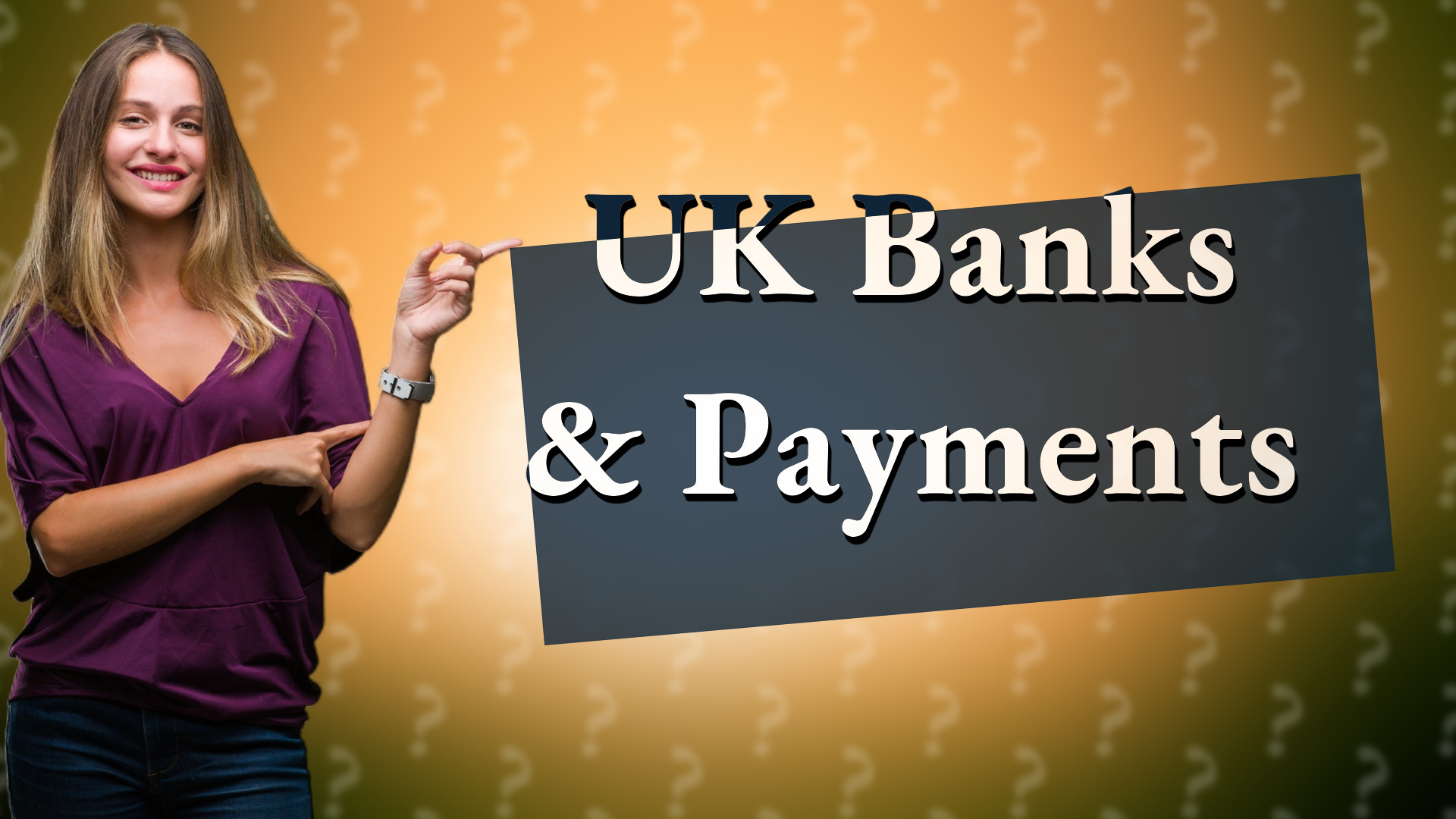 UK Banks & Payments