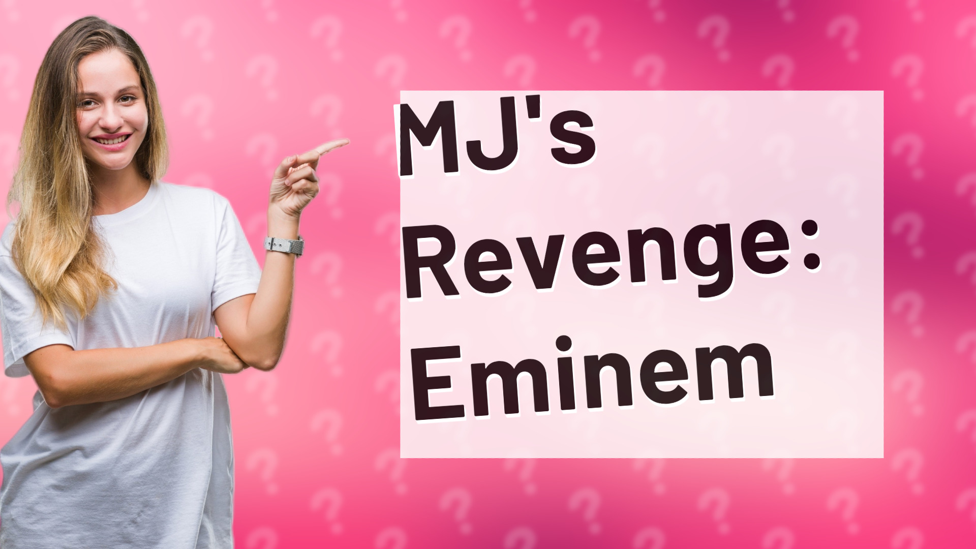MJ's Revenge: Eminem