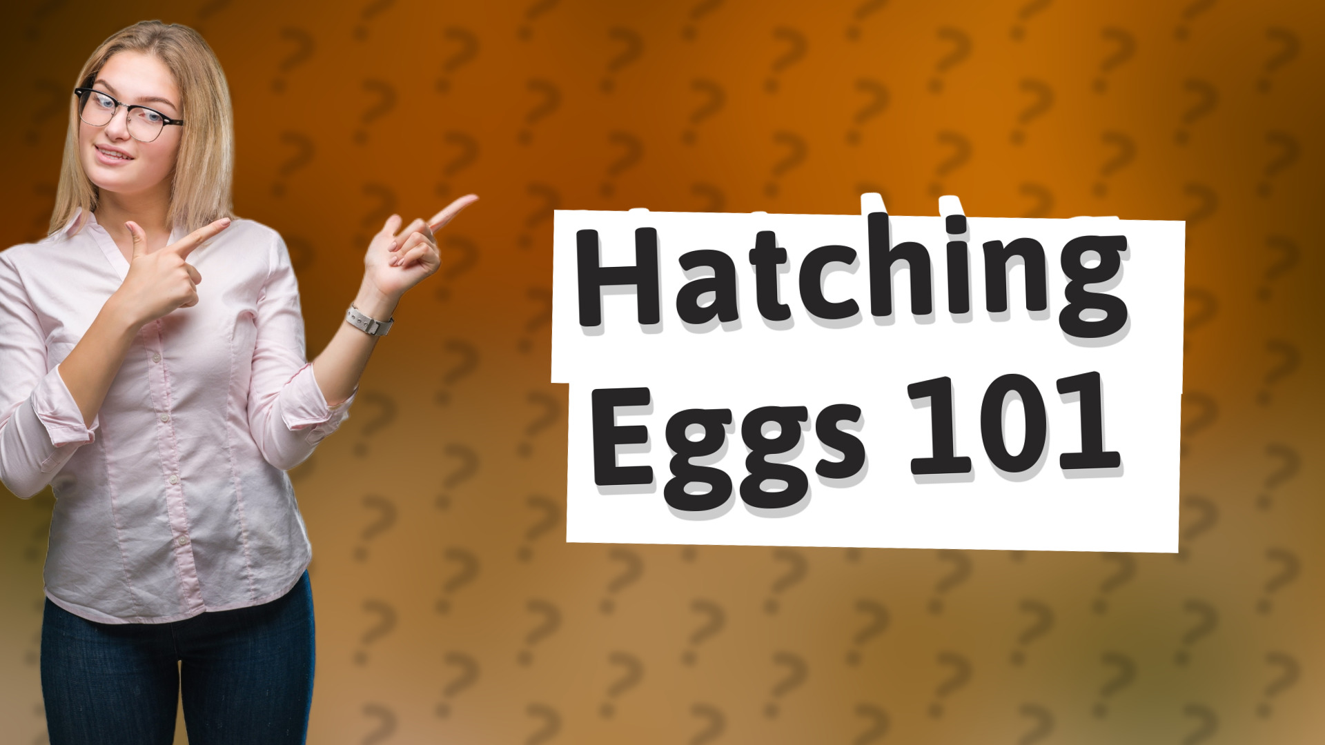 Hatching Eggs 101