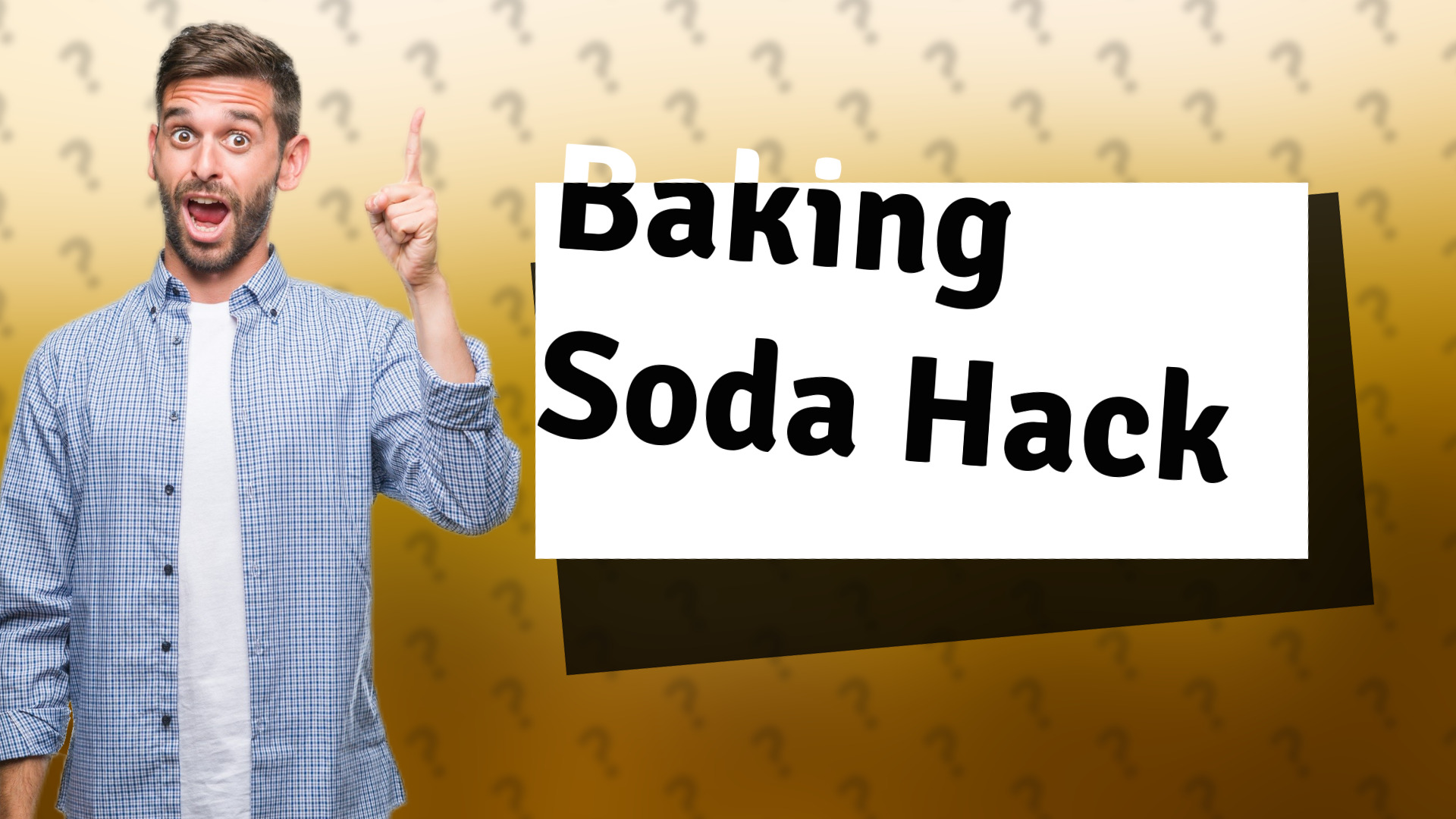 Baking Soda Hack