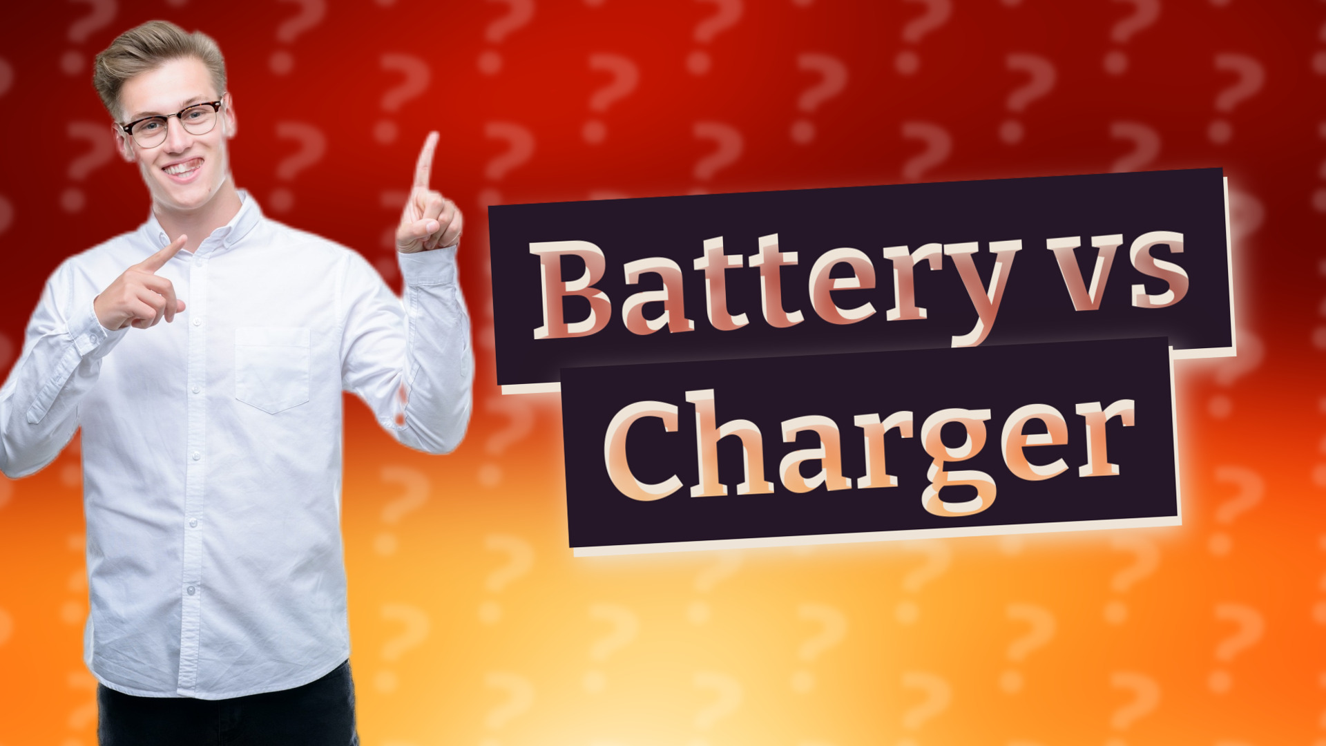 Battery vs Charger