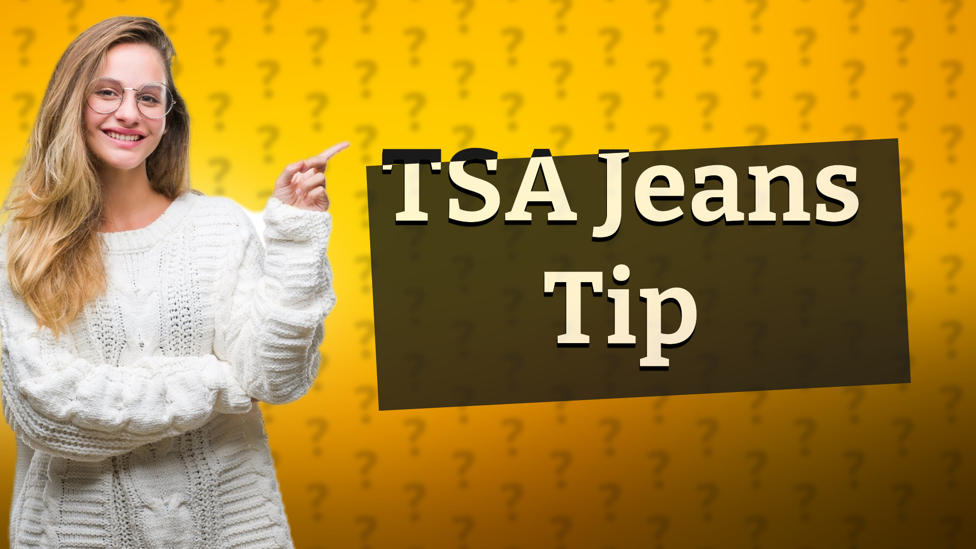 TSA Jeans Tip