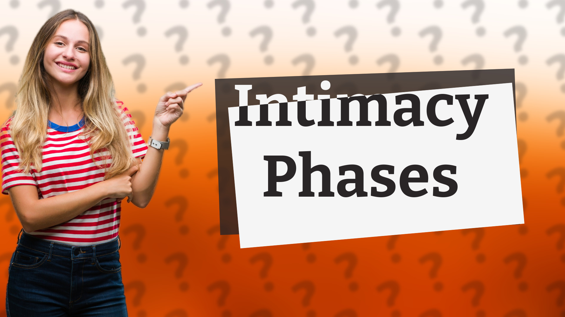 Intimacy Phases