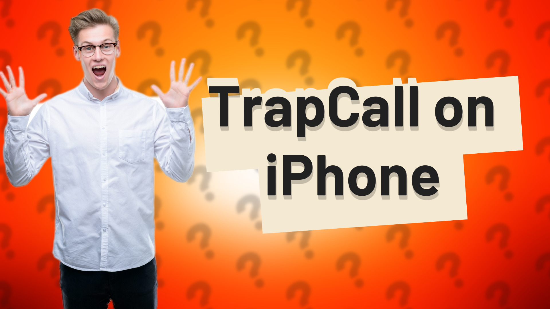 TrapCall on iPhone