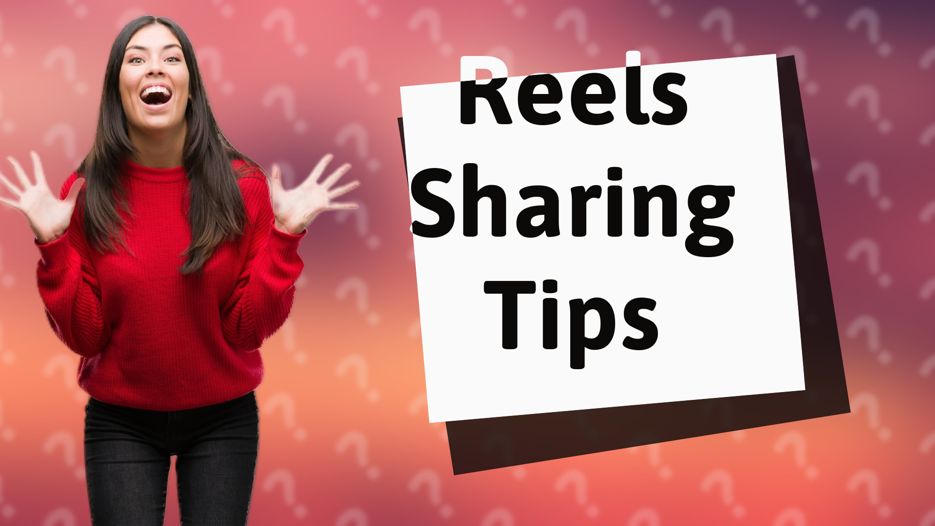 Reels Sharing Tips