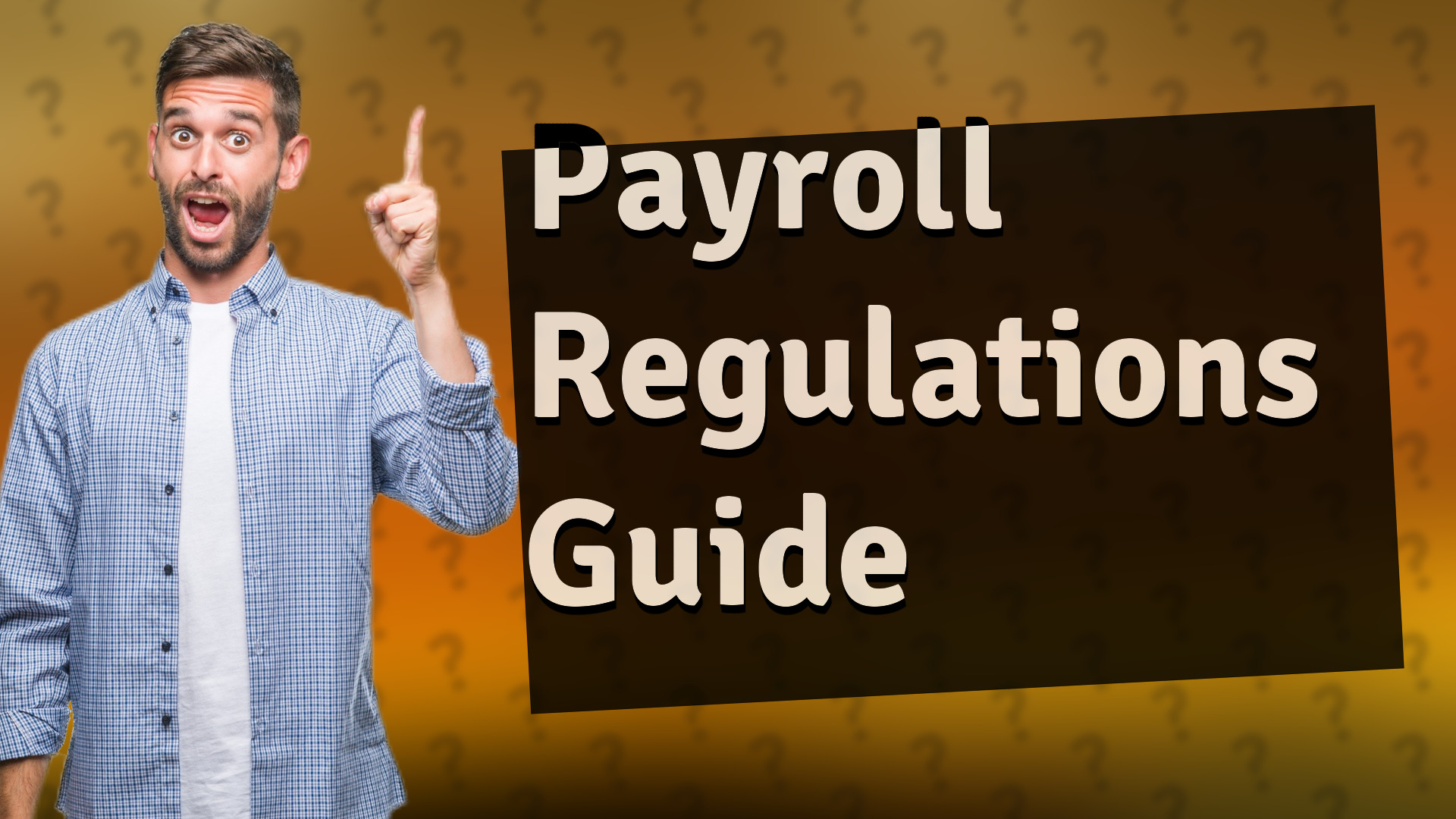 Payroll Regulations Guide