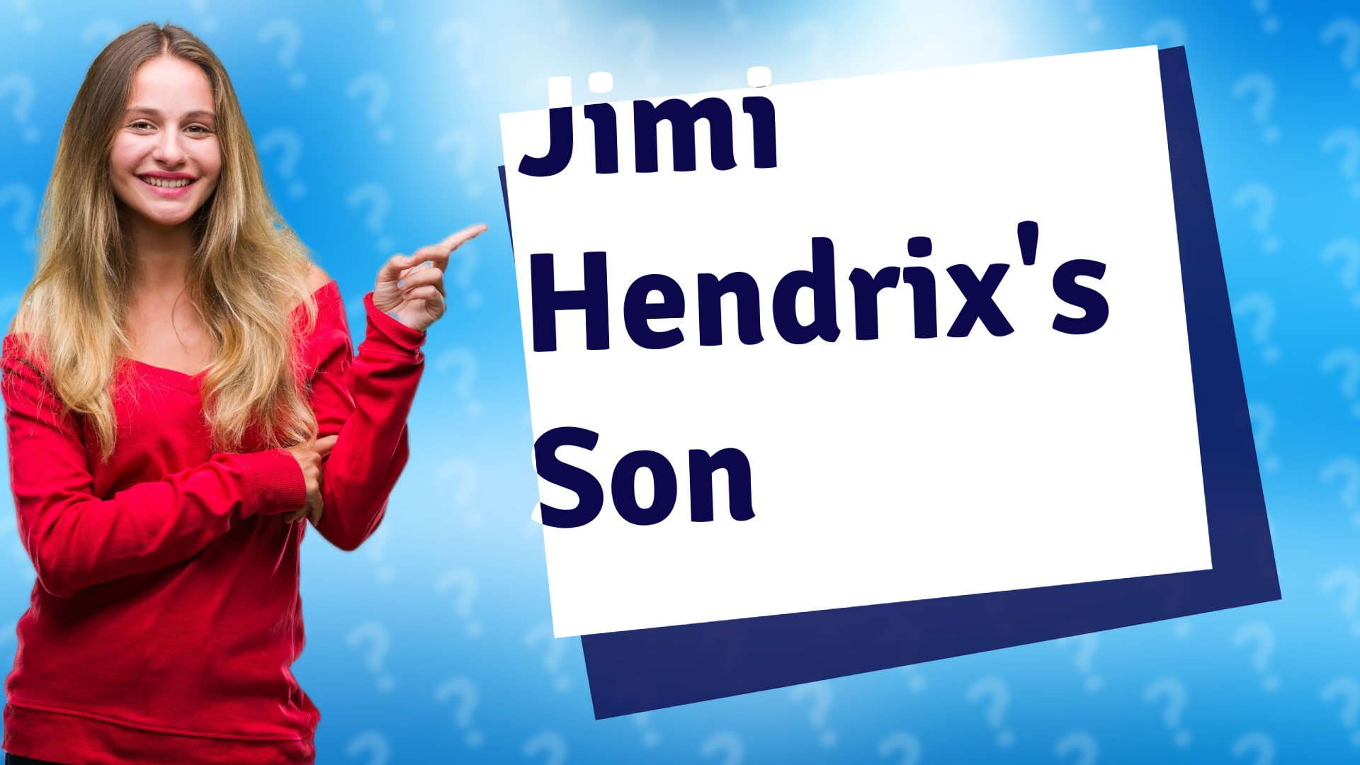 Jimi Hendrix's Son