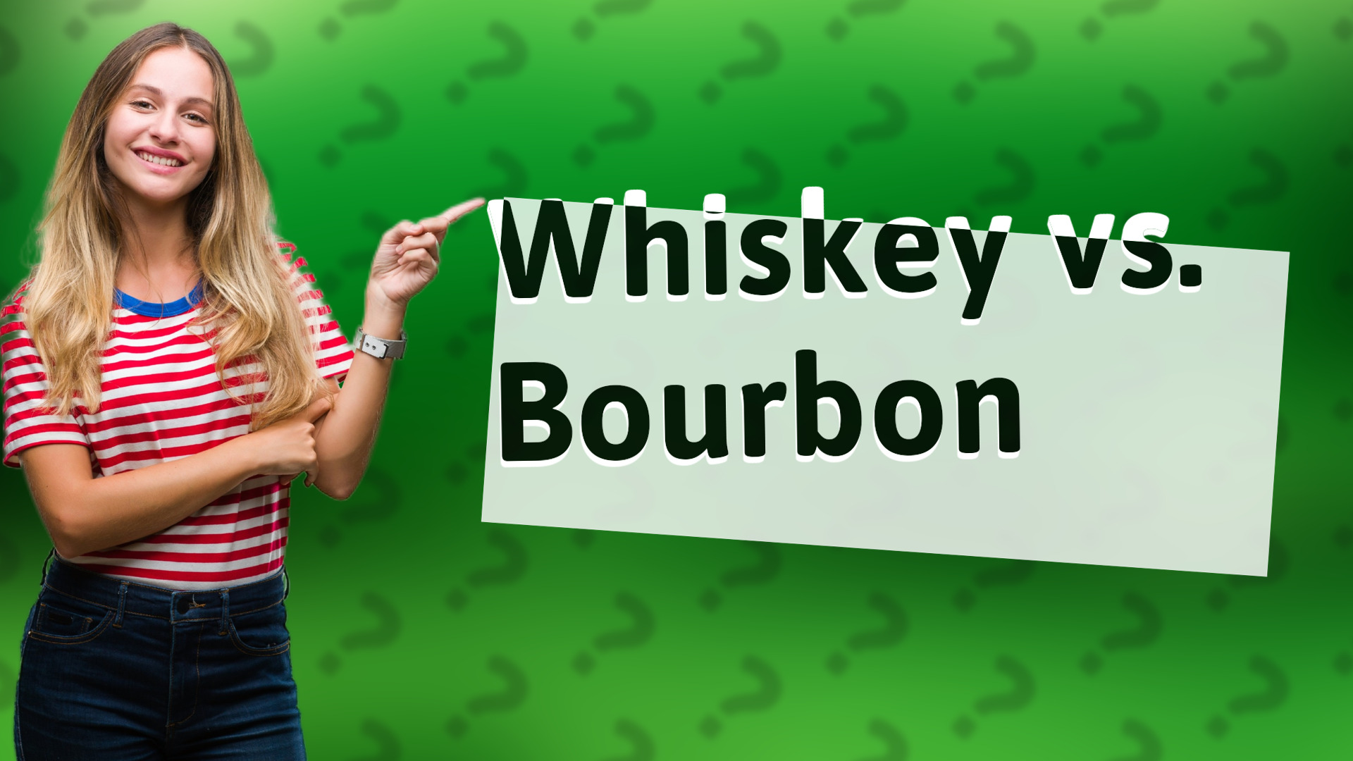 Whiskey vs. Bourbon