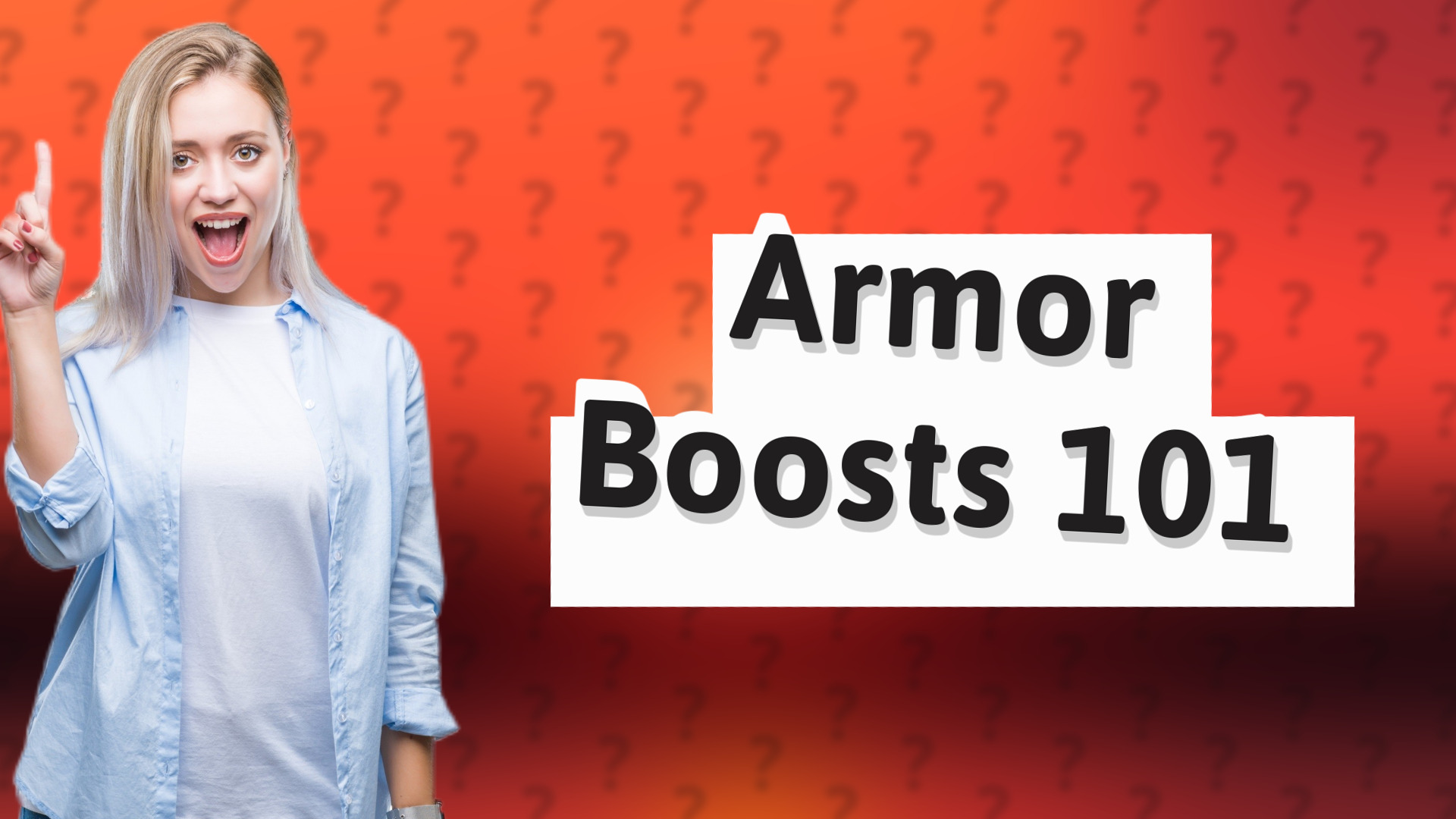 Armor Boosts 101