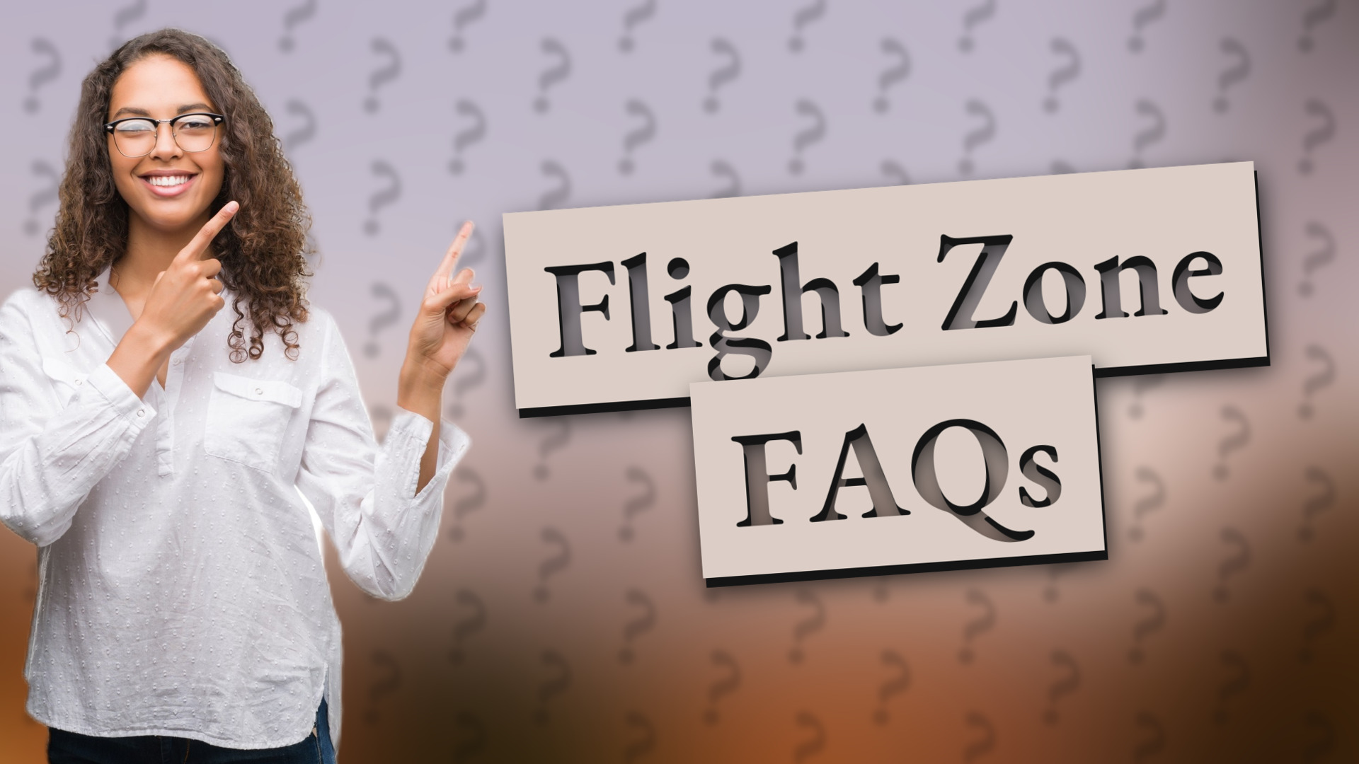 Flight Zone FAQs