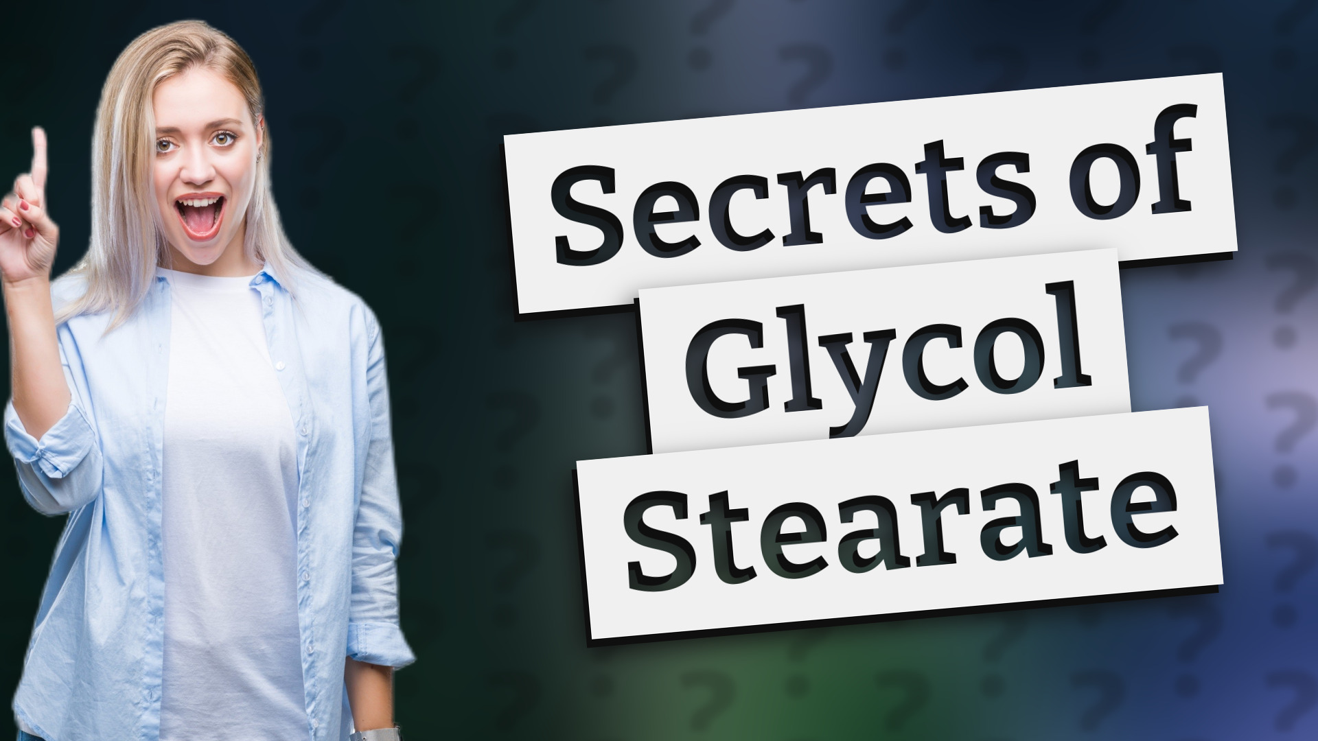 Secrets of Glycol Stearate