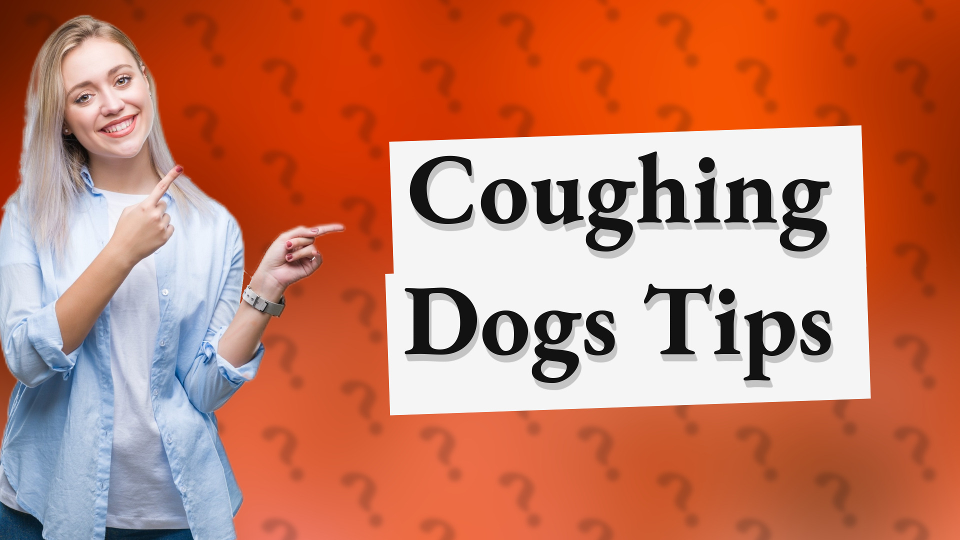 Coughing Dogs Tips