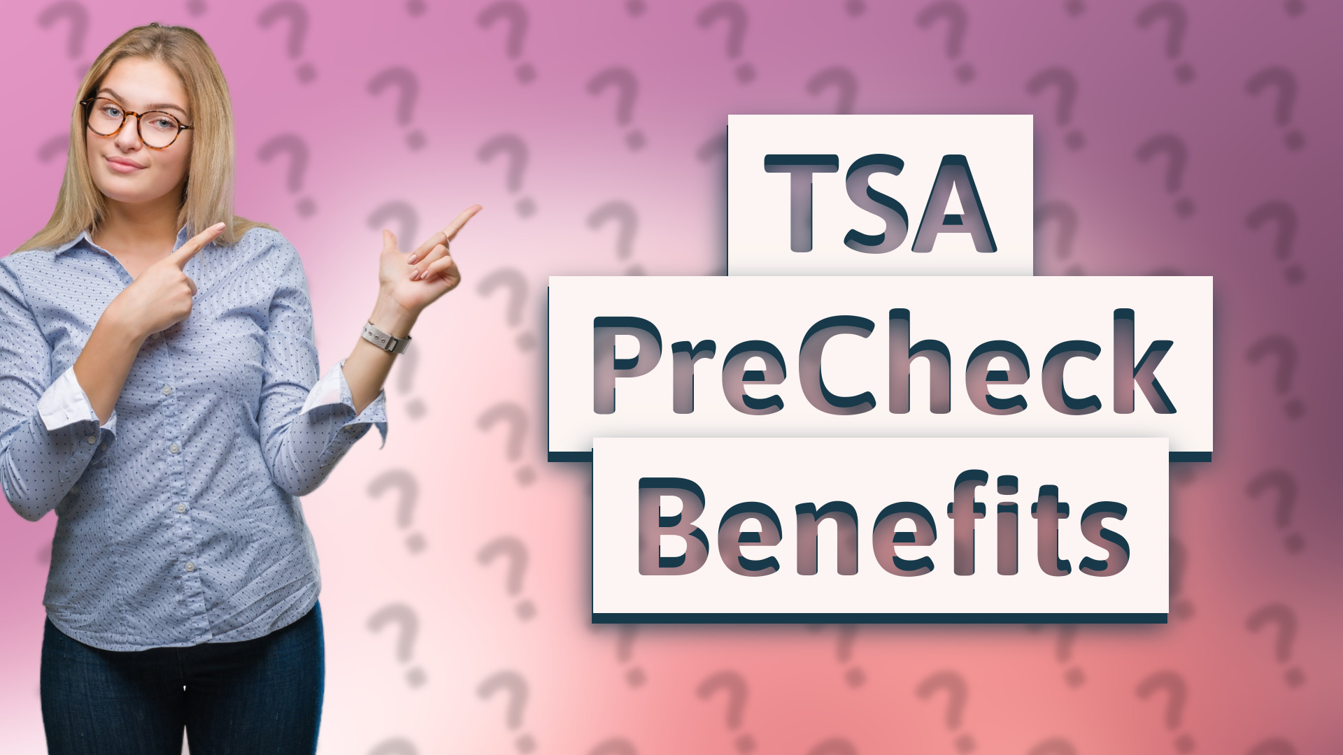 TSA PreCheck Benefits